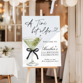A Tini Bit Older Birthday Party Welcome Sign