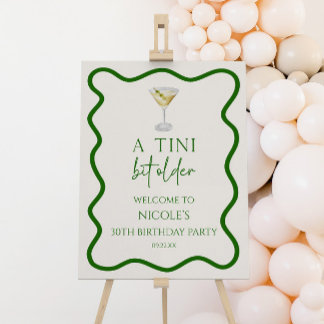A Tini Bit Older Birthday Party Welcome Sign