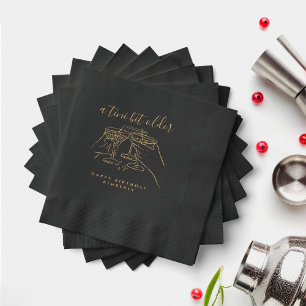 A Tini Bit Older Cheers Martini Birthday Party Foil Napkins