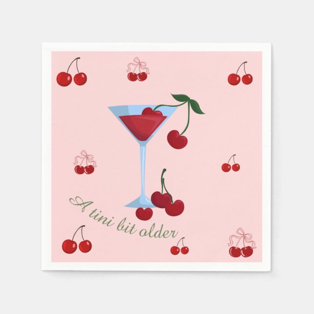 A Tini Bit Older Cherrytini Birthday Napkins (Front)