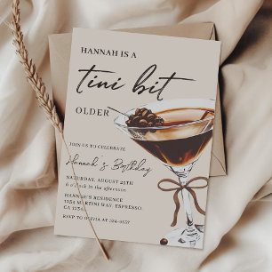 A Tini Bit Older Chic Espresso Martini Birthday Invitation