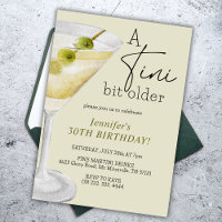 A Tini Bit Older Dirty Martini 30th Birthday Party