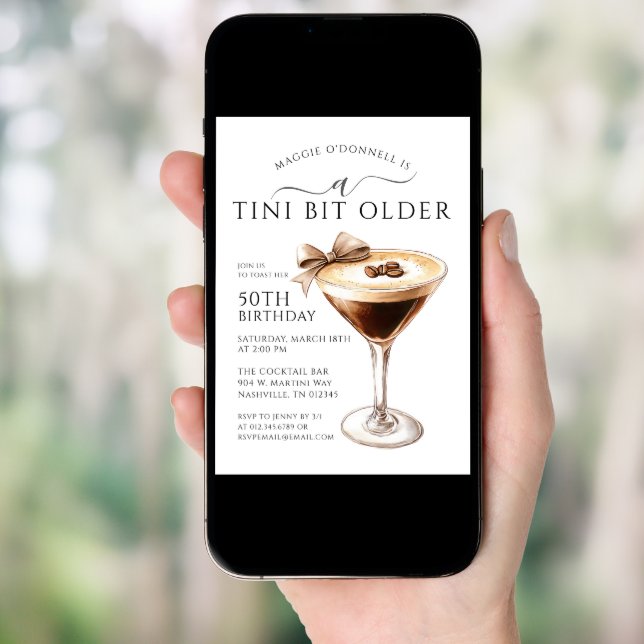 A Tini Bit Older Espresso Martini 50th Birthday Invitation (Front Digital)