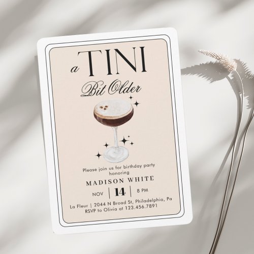 a Tini Bit Older Espresso Martini Birthday Invitation