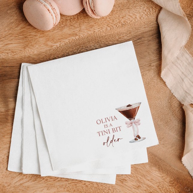 A Tini Bit Older Espresso Martini Birthday Party Napkins (Creator Uploaded)