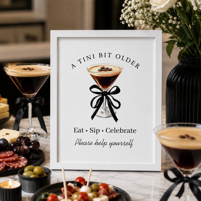 A Tini Bit Older Espresso Martini Table Sign (A tini bit older Expresso martini birthday party decoration sign)