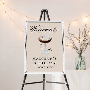 a Tini Bit Older Espresso Martini Welcome Foam Board