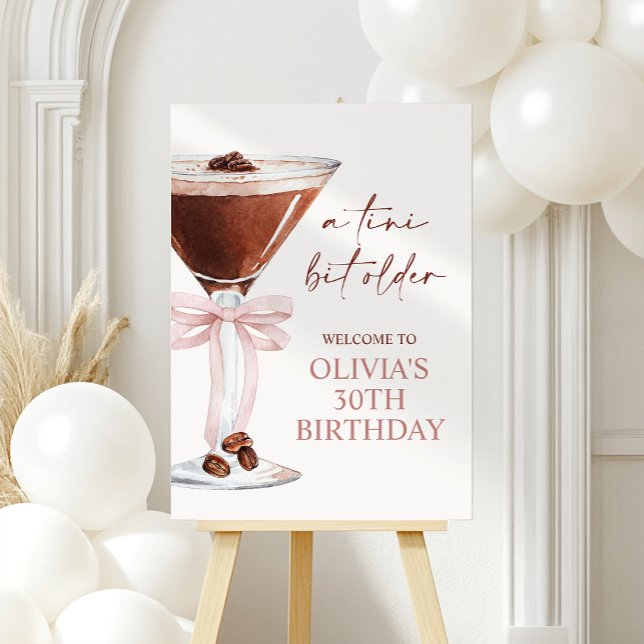 A Tini Bit Older Espresso Martini Welcome Sign (Creator Uploaded)