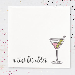 A Tini Bit Older Hand Drawn Martini Birthday Napkins