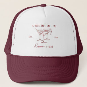 A Tini Bit Older Martini Beach Birthday Party Trucker Hat