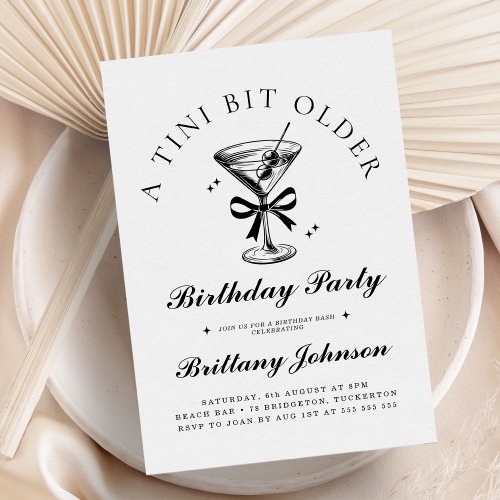 A Tini Bit Older Martini Birthday Invitation