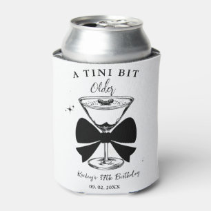A tini Bit Older Martini Birthday Party Can Cooler