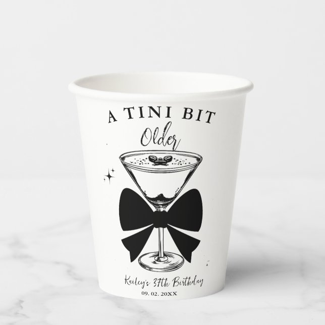 A tini Bit Older Martini Birthday Party Paper Cups (Front)