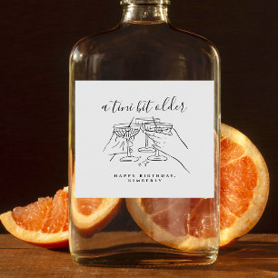 A Tini Bit Older Martini Cheers Birthday Party Sparkling Wine Label