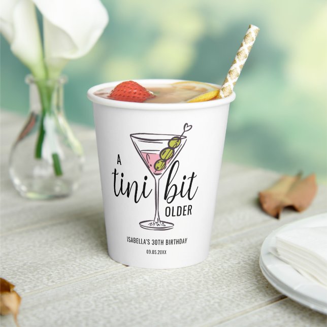 A Tini Bit Older Martini Cocktail Themed Birthday Paper Cups (Insitu)