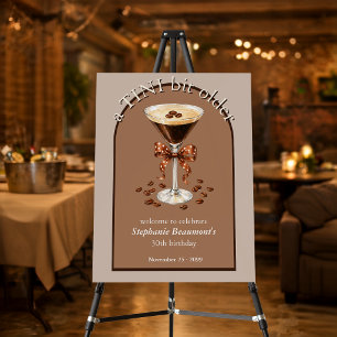 A Tini Bit Older Martini Espresso Brown Arch 30th Foam Board