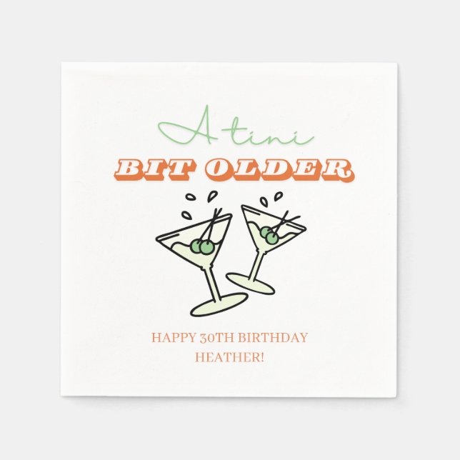 A Tini Bit Older Martini Olive Adult Birthday  Napkins (Front)