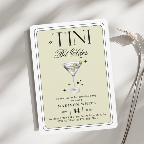 a Tini Bit Older Martini Olive Birthday  Invitation