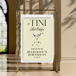 a Tini Bit Older Martini Olive Birthday Welcome Poster