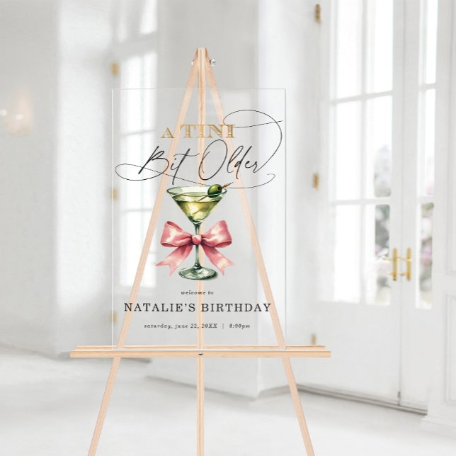 A Tini Bit Older Martini Pink Bow Welcome Acrylic Sign (A Tini Bit Older Martini Pink Bow Welcome Acrylic Sign)