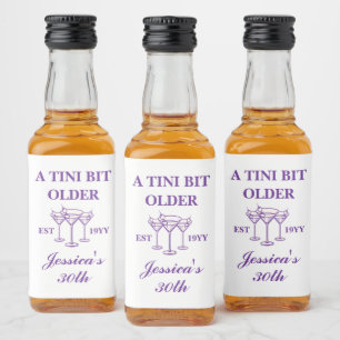 A Tini Bit Older Martini Purple Birthday Party Liquor Bottle Label