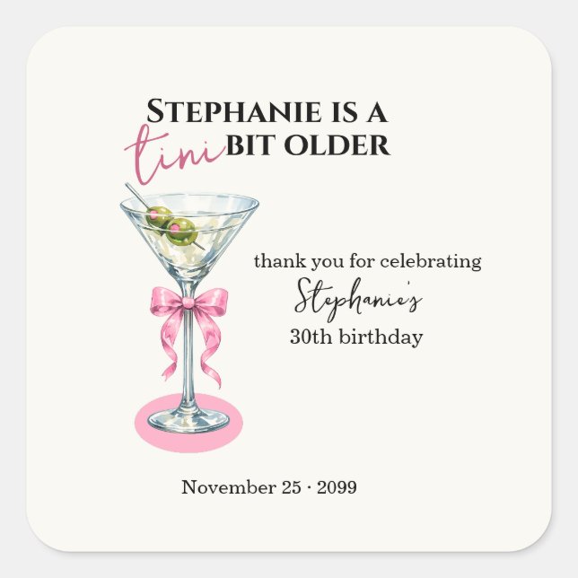A Tini Bit Older Pink Bow 30th Birthday Square Sticker (Front)
