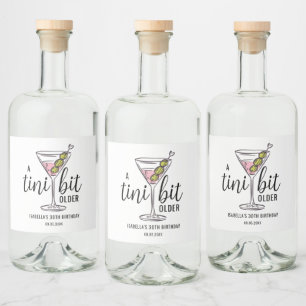 A Tini Bit Older Pink Martini Cocktail Birthday Liquor Bottle Label