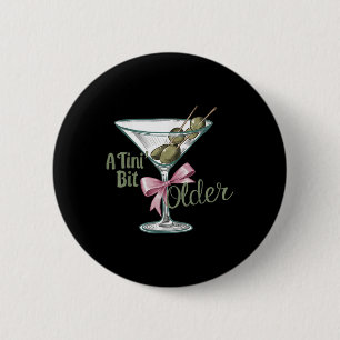 A Tini Bit Older Retro Vintage Style  Button