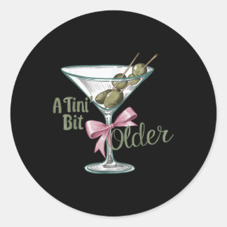 A Tini Bit Older Retro Vintage Style  Classic Round Sticker