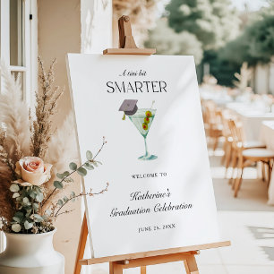 A Tini Bit Smarter Graduation Welcome Sign