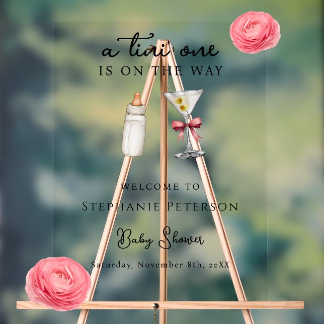A Tini One Is On The Way Pink Martini Baby Shower  Acrylic Sign (Creator Uploaded)