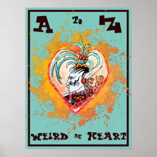 A to Z Alien Maya Elf Weird at Heart Poster