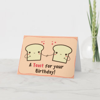 A Toast For Your Birthday Card