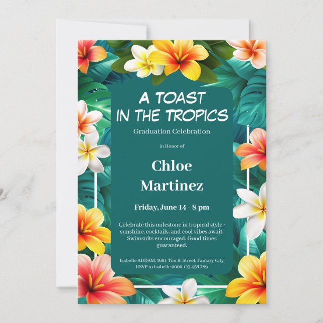 A Toast in thetropics | Tropical Graduation Party  Invitation (Front)