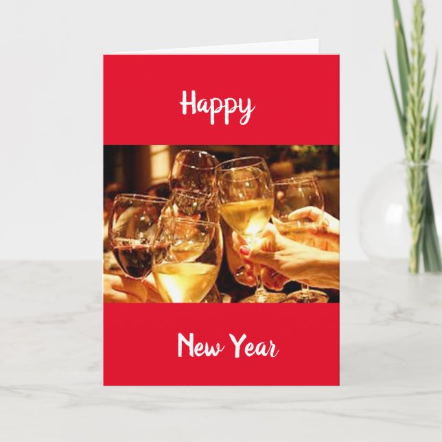 A TOAST TO A "HAPPY NEW YEAR" HOLIDAY CARD (Front)