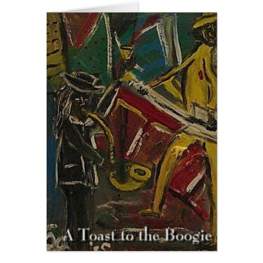 A Toast to the Boogie Cards (Front)