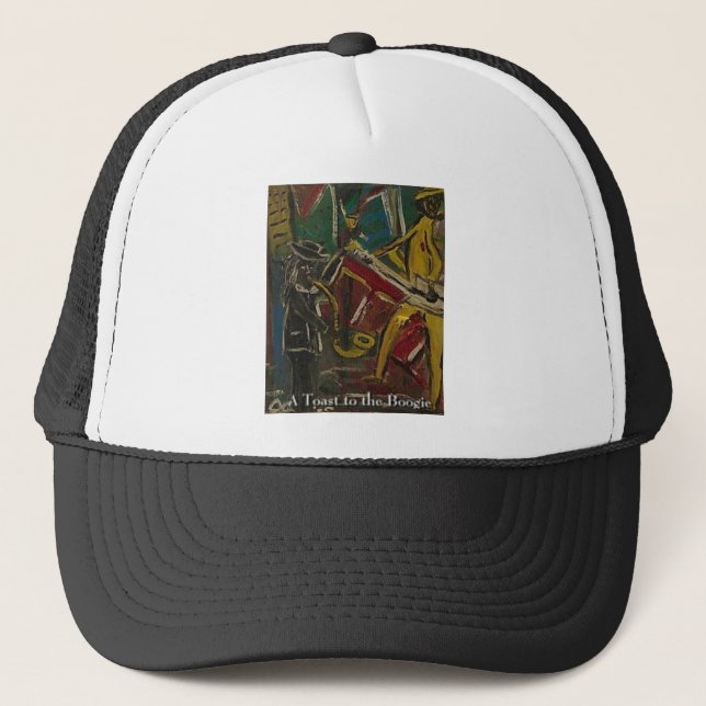a toast to the boogie trucker hat (Front)