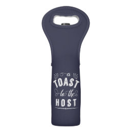 A Toast to the Host | Navy &amp; White Typography Wine Bag