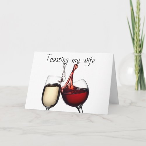 A TOAST TO US ON OUR ANNIVERSARY CARD