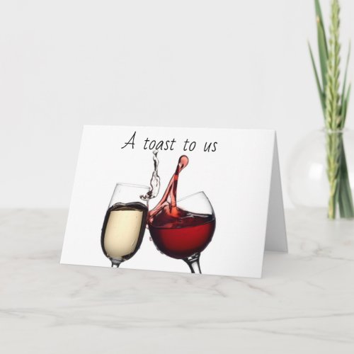 A TOAST TO US ON OUR MUTUAL BIRTHDAY CARD