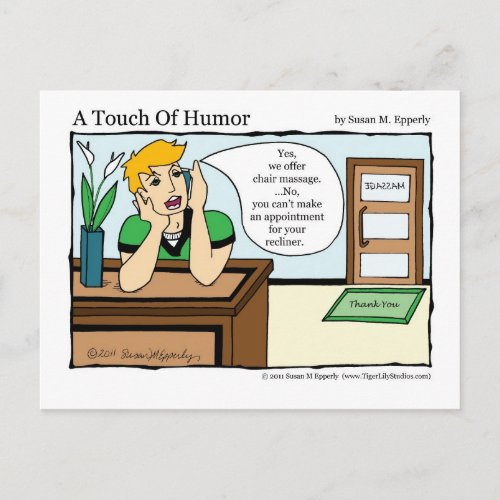 A Touch of Humor Chair Massage Comic Post Card