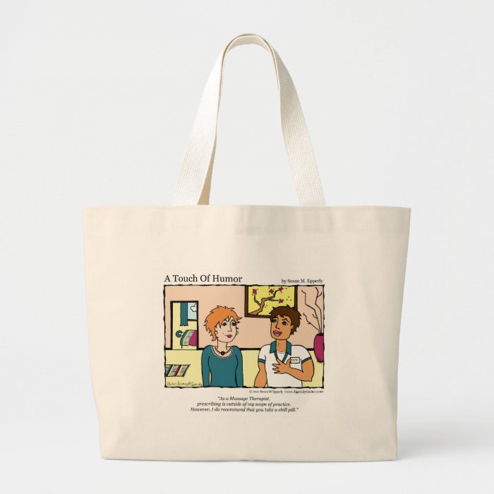 "A Touch of Humor" Chill Pill Massage Comic Bag