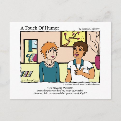 A Touch of Humor Chill Pill Massage Comic Postcard