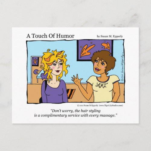 A Touch of Humor Free Hairstyle Massage Comic Postcard