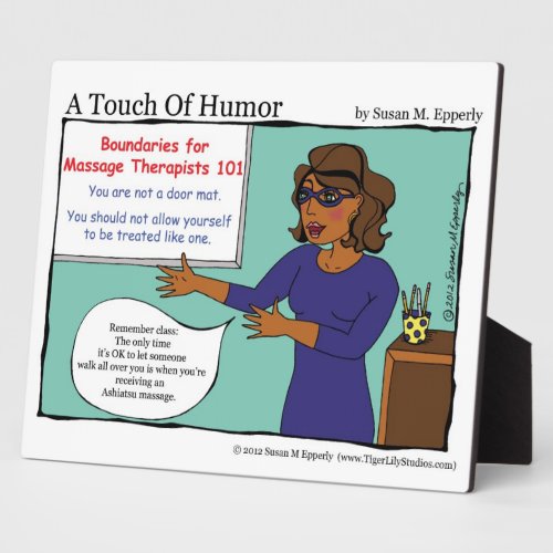 A Touch of Humor Massage Boundaries Comic Plaque