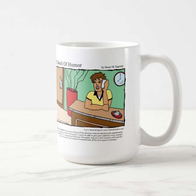 "A Touch of Humor" Time Space Continuum Comic Coffee Mug (Right)