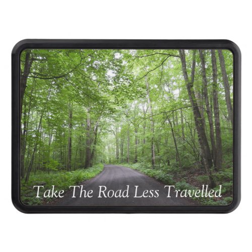 A Trail in the WoodsTake the Road Less Travelled Hitch Cover