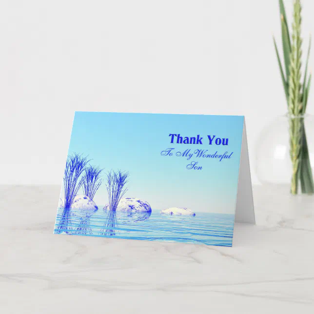 A tranquil scene Thank you son card | Zazzle