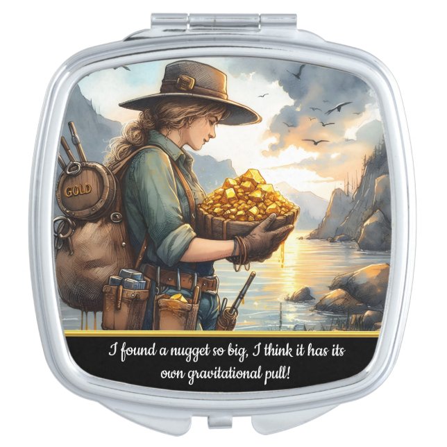 A treasure hunter reveling in gold by the river compact mirror (Front)