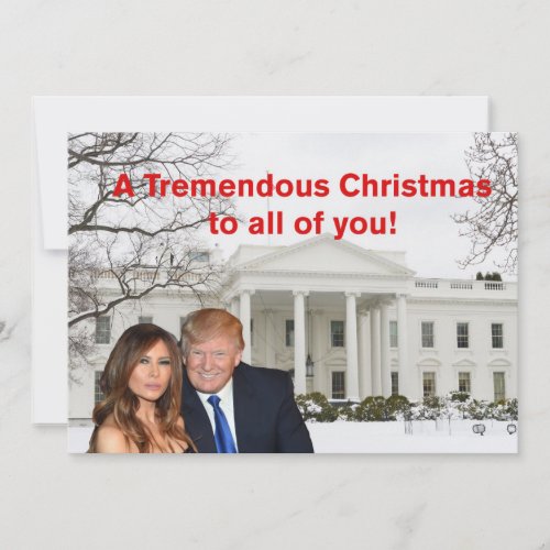 a tremendous Christmas from Donald and Melania Holiday Card